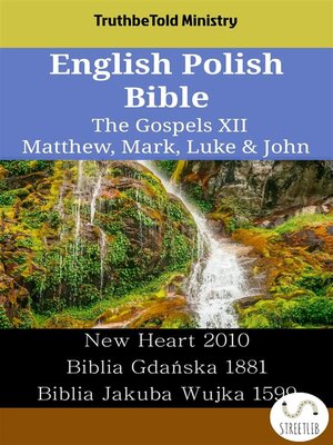 cover image of English Polish Bible--The Gospels XII--Matthew, Mark, Luke & John